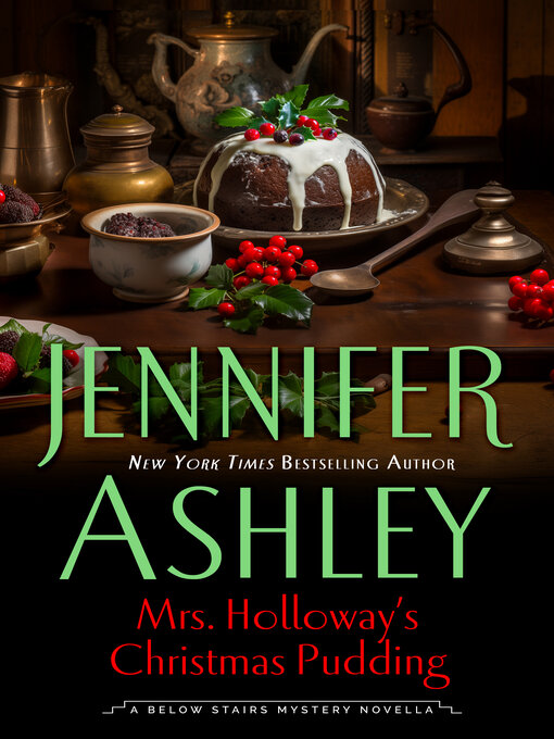 Title details for Mrs. Holloway's Christmas Pudding by Jennifer Ashley - Available